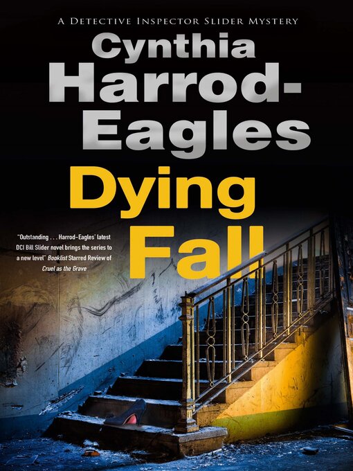 Title details for Dying Fall by Cynthia Harrod-Eagles - Available